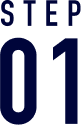 STEP 01