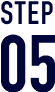 STEP 05